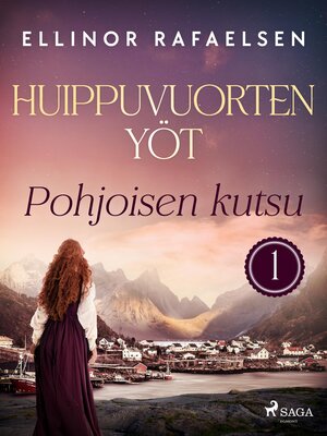 cover image of Pohjoisen kutsu – Huippuvuorten yöt 1